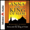 Anna and the King of Siam: The Book That Inspired the Musical and Film 'The King and I' (Unabridged) audio book by Margaret Landon