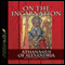 On the Incarnation (Unabridged) audio book by Athanasias of Alexandria