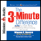 The 3-Minute Difference (Unabridged) audio book by Wayne E. Nance