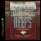 Gospel Deeps (Unabridged) audio book by Jared C. Wilson