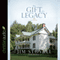 The Gift of a Legacy: A Novel (Unabridged) audio book by Jim Stovall
