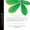 The Good and Beautiful Community: Following the Spirit, Extending Grace, Demonstrating Love (Apprentice Series, Book 3) (Unabridged) audio book by James Bryan Smith