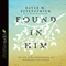 Found in Him: The Joy of the Incarnation and Our Union with Christ (Unabridged) audio book by Elyse M. Fitzpatrick