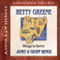 Betty Greene: Wings to Serve (Christian Heroes: Then & Now) (Unabridged) audio book by Janet Benge, Geoff Benge