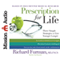 Prescription for Life: Three Simple Strategies to Live Younger Longer (Unabridged)