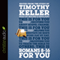 Romans 8-16 for You: For Reading, for Feeding, for Leading (Unabridged)