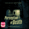 Perception of Death (Unabridged) audio book by Louise Anderson
