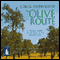 The Olive Route (Unabridged) audio book by Carol Drinkwater