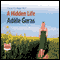 A Hidden Life (Unabridged) audio book by Adele Geras