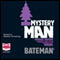 Mystery Man (Unabridged) audio book by Colin Bateman