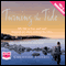 Turning the Tide (Unabridged) audio book by Christine Stovell
