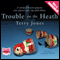 Trouble on the Heath (Unabridged) audio book by Terry Jones