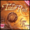 Tudor Rose (Unabridged) audio book by Anne Perry