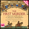 The First Murder (Unabridged) audio book by The Medieval Murderers