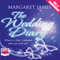 The Wedding Diary (Unabridged) audio book by Margaret James