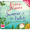 Summer at the Lake (Unabridged) audio book by Erica James