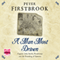 A Man Most Driven (Unabridged) audio book by Peter Firstbrook