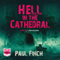 Hell in the Cathedral (Unabridged) audio book by Paul Finch