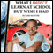 What I Didn't Learn In School But Wish I Had (Unabridged) audio book by Jamie McIntyre