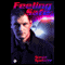 Feeling Safe (Unabridged) audio book by Sonja Spencer
