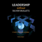 Leadership Without Silver Bullets: A Guide to Exercising Leadership (Unabridged) audio book by Phillip Ralph