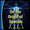 On the Origin of Species (Unabridged) audio book by Charles Darwin