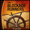 The Blockade Runners (Unabridged) audio book by Jules Verne