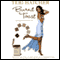 Burnt Toast: And Other Philosophies of Life audio book by Teri Hatcher