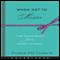 Whom Not to Marry: Time-Tested Advice from a Higher Authority (Unabridged) audio book by Father Pat Connor