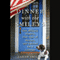Dinner with the Smileys: One Military Family, One Year of Heroes, and Lessons for a Lifetime (Unabridged)