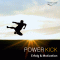 Power Kick. Mehr Energie, Erfolg & Motivation audio book by Katja Schtz