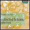 Collected Fictions: Selections by Gordon Lish (Unabridged) audio book by Gordon Lish
