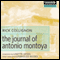 The Journal of Antonio Montoya (Unabridged) audio book by Rick Collignon