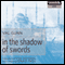 In the Shadow of Swords (Unabridged) audio book by Val Gunn