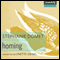 Homing (Unabridged) audio book by Stephanie Domet