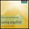 Saving Angelfish (Unabridged) audio book by Michele Matheson