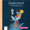 Zauberwort. Die schnsten Gedichte fr Kinder aus vier Jahrhunderten audio book by Rita Harenski