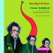 Franz Schubert: Vom Erlknig und von launischen Forellen (Musikgeschichten) audio book by Sylvia Schreiber