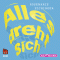 Alles dreht sich audio book by Rosemarie Eichinger