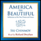 America the Beautiful: Reflections on Her Past, Present and Future (Unabridged)