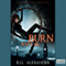 Burn with Me: Fireborne, Book 1 (Unabridged)