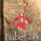 Fiabe [Tales], Vol. 3 (Unabridged) audio book by Evelina Gialloreto