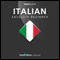 Learn Italian - Level 3: Lower Beginner Italian, Volume 2: Lessons 1-25 (Unabridged) audio book by Innovative Language Learning