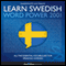 Learn Swedish - Word Power 2001 (Unabridged) audio book by Innovative Language Learning