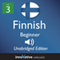 Learn Finnish: Level 3 - Beginner Finnish, Volume 1: Lessons 1-25 audio book by InnovativeLanguage.com