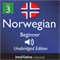Learn Norwegian: Level 3 - Beginner Norwegian, Volume 2: Lessons 1-25 audio book by InnovativeLanguage.com