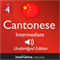 Learn Cantonese - Level 4 Intermediate Cantonese, Volume 1: Lessons 1-25