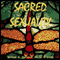 Sacred Sexuality: Healing and Enhancing Body, Mind, and Spirit for the Art of Making Love audio book by William G. DeFoore