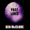 Past Lives (Unabridged) audio book by Ken McClure