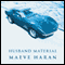 Husband Material (Unabridged) audio book by Maeve Haran
